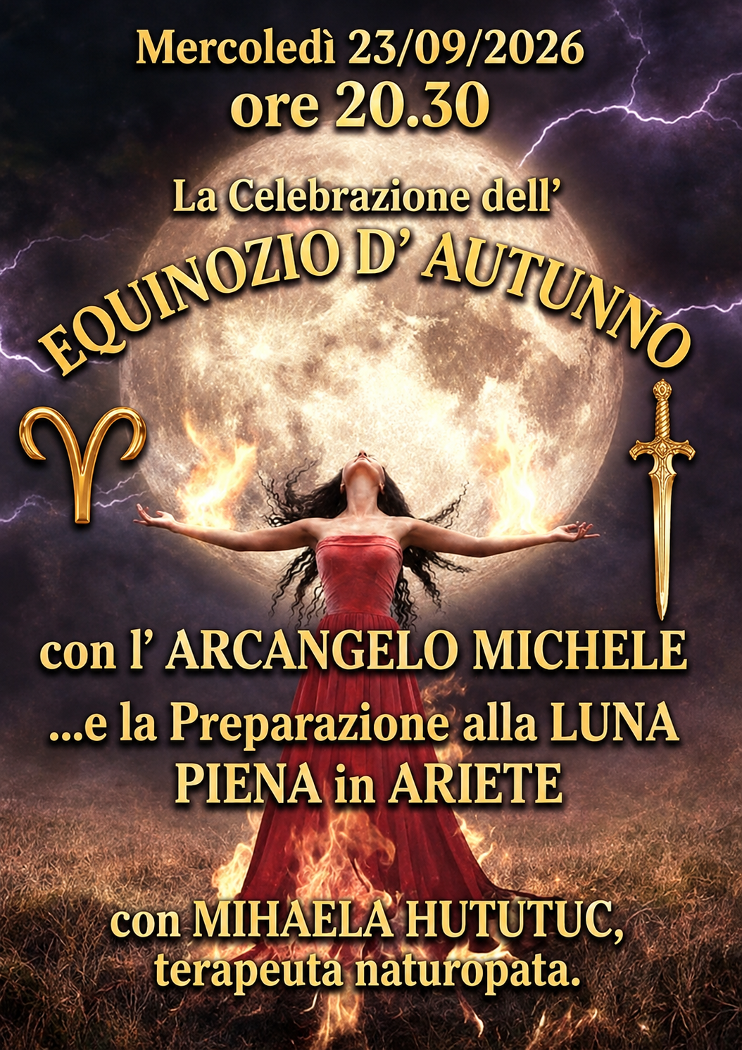 Mercoledi 23/09/2026 ore 20.30 🍂🍁 La Celebrazione dell’ Equinozio d’ Autunno con l’ Arcangelo Michele e la Preparazione alla Luna Piena in Ariete ♈⚔️