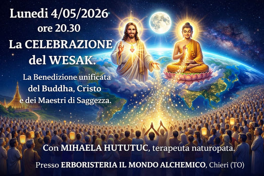 Lunedi 4/05/2026 ore 20.30 la Celebrazione del WESAK