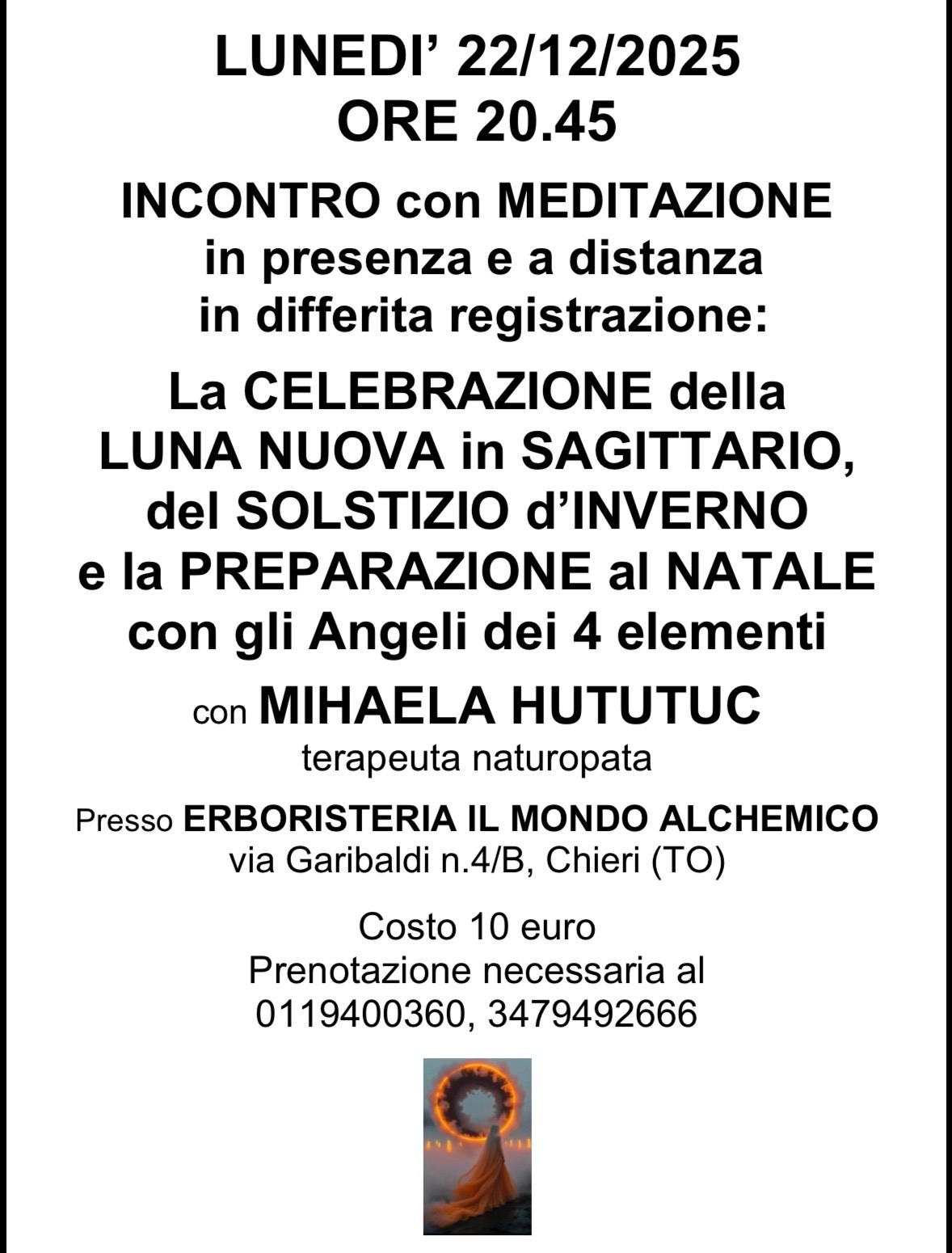 Lunedì 22/12/2025 La CELEBRAZIONEdella LUNA NUOVA in SAGITRARIO, del Solstizio e la PREPARAZIONE al NATALE