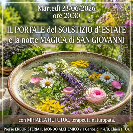 Martedì 23/06/2026 ore 20.30 IL PORTALE DEL SOLSTIZIO D'ESTATE E LA NOTTE MAGICA DI SAN GIOVANNI
