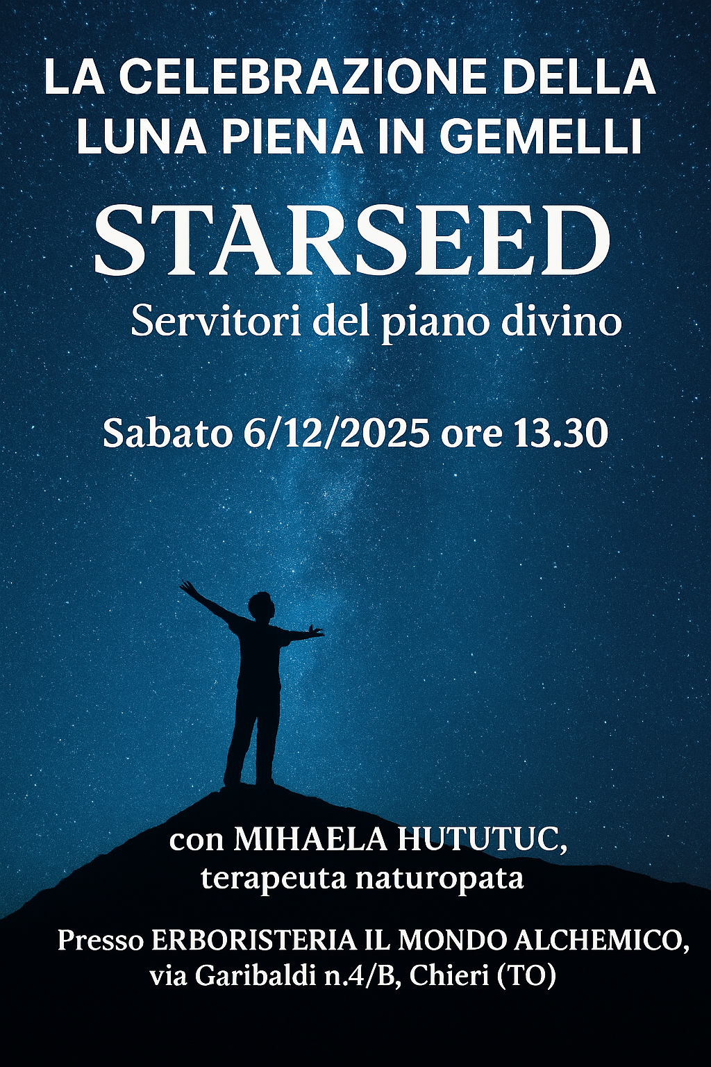 Sabato 6/12/2025 ore 13.30 La Celebrazione della LUNA PIENA in GEMELLI. STARSEED SERVITORI del PIANO DIVINO